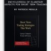 Encyclopedia of Planetary Aspects for Short Term Trading by Patrick Mikula