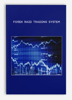Forex Raid Trading System