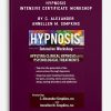 Hypnosis Intensive Certificate Workshop by C. Alexander & Annellen M. Simpkins