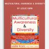 Multicultural Awareness & Diversity by Leslie Korn