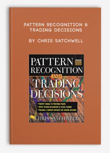 Pattern Recognition & Trading Decisions by Chris Satchwell