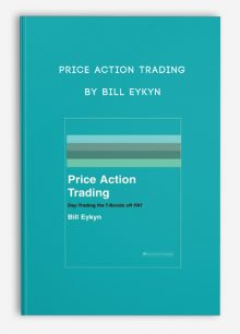 Price Action Trading by Bill Eykyn