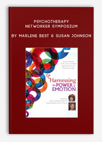 Psychotherapy Networker Symposium by Marlene Best & Susan Johnson