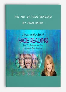 The Art of Face Reading by Jean Haner