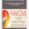 The Hakomi Method Essentials Program by Manuela Mischke-Reeds & Rob Fisher