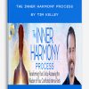 The Inner Harmony Process by Tim Kelley