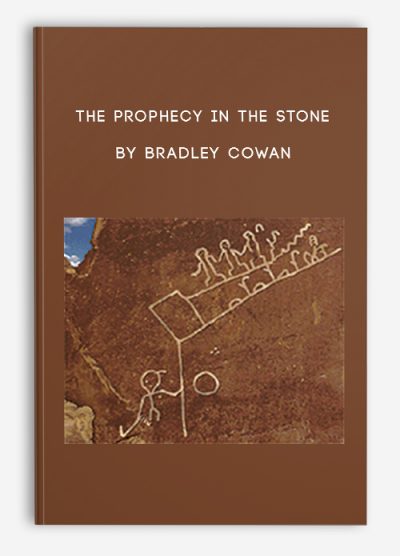 The Prophecy in the Stone by Bradley Cowan