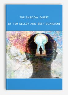 The Shadow Quest by Tim Kelley and Beth Scanzani