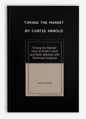 Timing the Market by Curtis Arnold