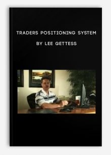 Traders Positioning System by Lee Gettess
