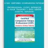 2-Day: Certified Compassion Fatigue Professional (CCFP) Intensive 12 Hour Training - J. Eric Gentry (Digital Seminar)