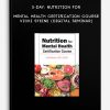 3-Day: Nutrition for Mental Health Certification Course - VICKI STEINE (Digital Seminar)
