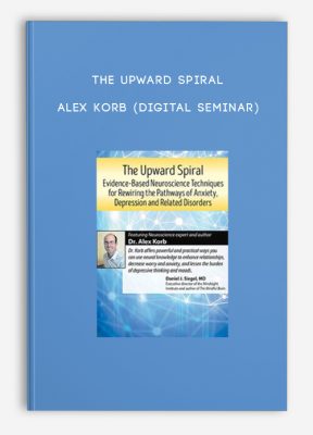 The Upward Spiral - Alex Korb (Digital Seminar)