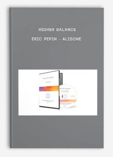 Higher Balance - Eric Pepin - Alisone