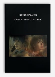 Higher Balance - Kairos 360p LD videos