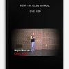 How to Club Dance, DVD RIP