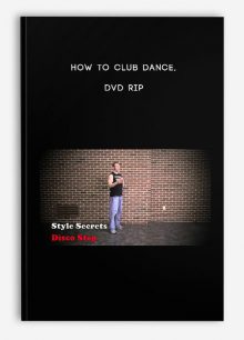 How to Club Dance, DVD RIP