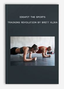 IDEAFit The Sports Training Revolution by Brett Klika
