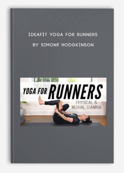IDEAFit Yoga for Runners by Simone Hodgkinson
