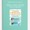 Integrating Polyvagal Theory in Clinical Practice - STEPHEN PORGES, DEB DANA (Digital Seminar)