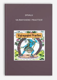 Ipsalu - Vajrayogini Practice