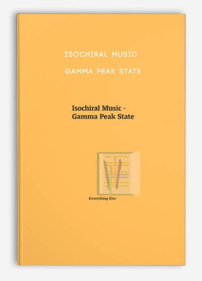 Isochiral Music - Gamma Peak State