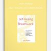 Jack Angelo - Self Healing with Breathwork