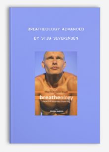Breatheology Advanced by Stig Severinsen