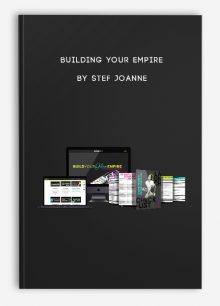 Building Your Empire by Stef Joanne