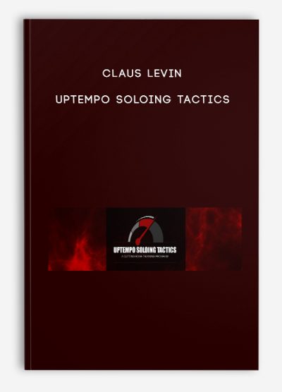 Claus Levin - UPTEMPO SOLOING TACTICS