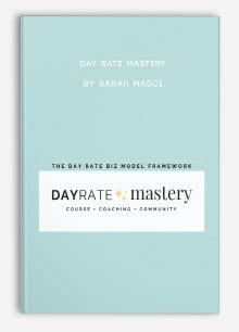 Day Rate Mastery by Sarah Masci