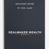 Dealmaker Empire by Carl Allen