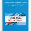 Higher-Paying Freelance Clients by Mridu Khullar Relph