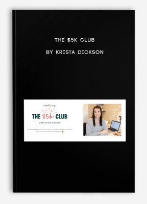 The $5K Club by Krista Dickson