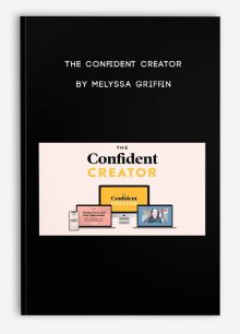 The Confident Creator by Melyssa Griffin