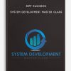 Jeff Swanson - System Development Master Class