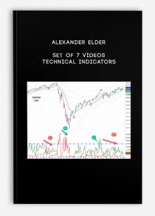 Alexander Elder – Set of 7 videos – Technical Indicators
