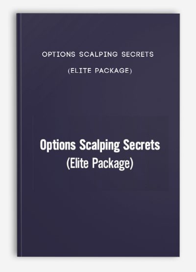 Options Scalping Secrets (Elite Package)