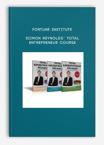 Fortune Institute – Siimon Reynolds’ Total Entrepreneur Course