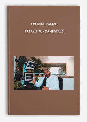 Freaknetwork – FreakU Fundamentals