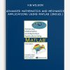 H.B.Wilson – Advanced Mathematics and Mechanics Applications Using MATLAB (2nd.Ed.)