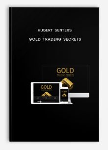 Hubert Senters – Gold Trading Secrets