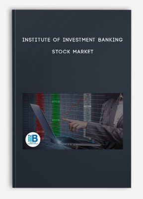 Institute of Investment Banking – Stock Market