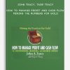 John Tracy, Tage Tracy – How to Manage Profit and Cash Flow. Mining the Numbers for Gold