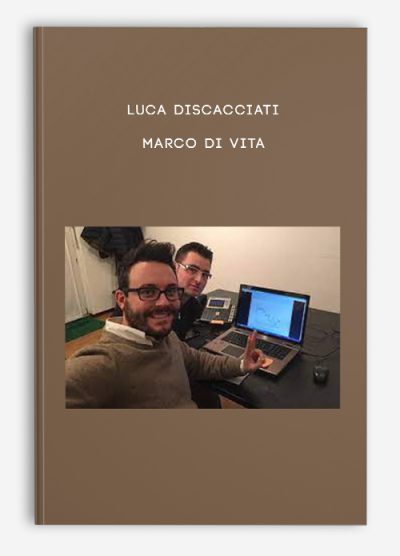 Luca Discacciati – Marco Di Vita