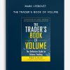 Mark Leibovit – The Trader’s Book of Volume