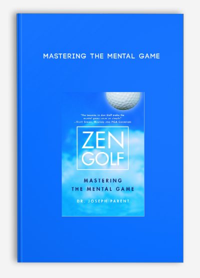 Mastering The Mental Game