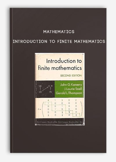 Mathematics – Introduction to Finite Mathematics