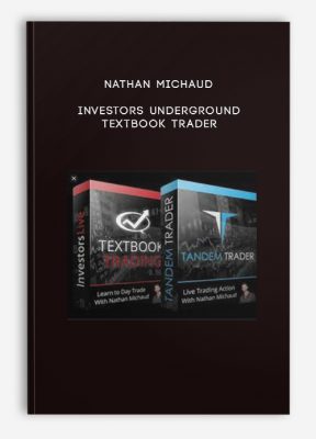 Nathan Michaud – Investors Underground – Textbook Trader