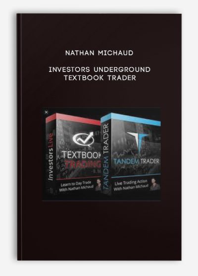 Nathan Michaud – Investors Underground – Textbook Trader